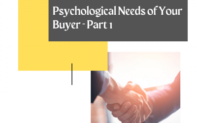 Psychological Needs of a Buyer Part 1: Clarity