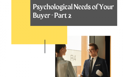 Psychological Needs of a Buyer Part 2: Certainty